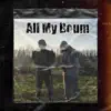 Maxx & CagoZik - All My Boum (Freestyle) - Single